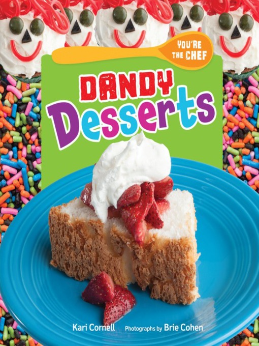 Title details for Dandy Desserts by Kari Cornell - Wait list